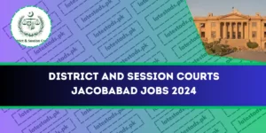 District-and-Session-Courts-Jacobabad-Jobs-2024