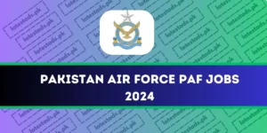 Pakistan-Air-Force-PAF-Jobs-2024