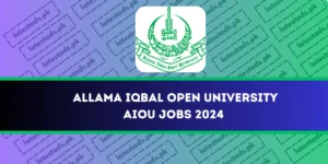 Allama-Iqbal-Open-University-AIOU-Jobs-2024