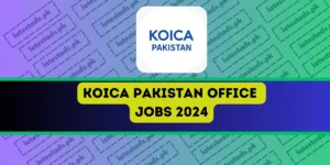 KOICA-Pakistan-Office-Jobs-2024