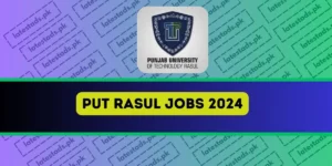 This is the featured image for PUT-Rasul-Jobs-2024